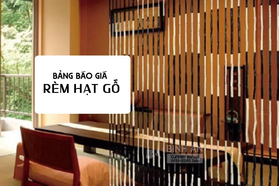 Bảng Giá Rèm Hạt Gỗ 2026